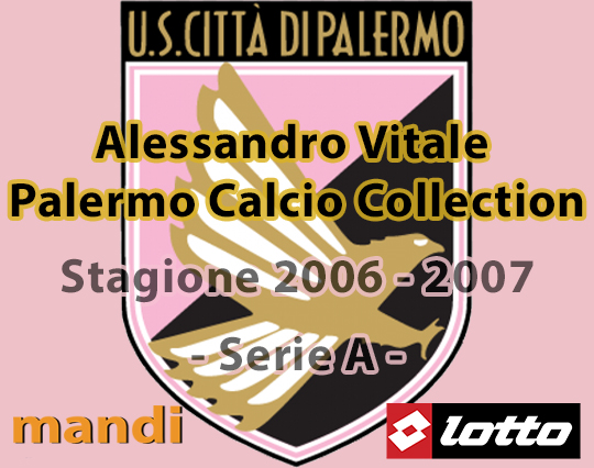 Maglie Palermo Calcio Stagione 2006 - 2007 Serie A