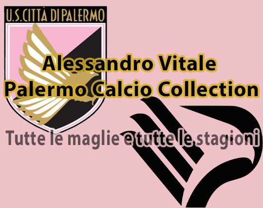 Maglie Palermo Calcio tutte le stagioni